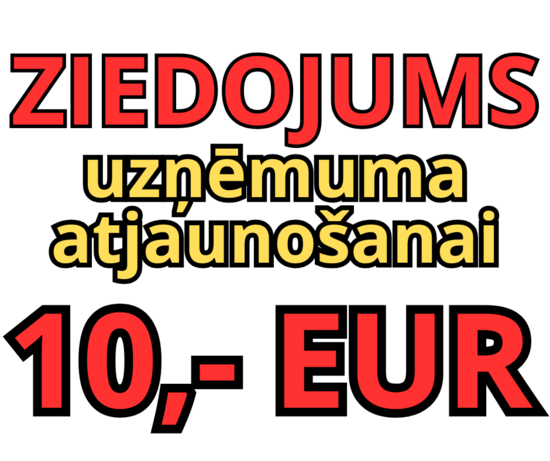 ZIEDOJUMS uzņēmuma atjaunošanai